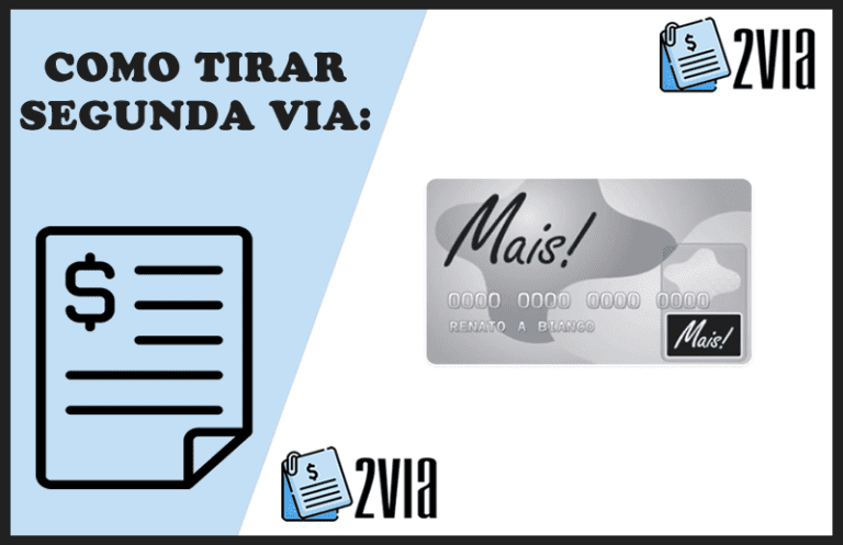 Segunda Via Fatura Cartão Mais 2ª Via Site APP e Telefone