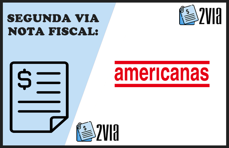 Segunda Via Nota Fiscal Americanas