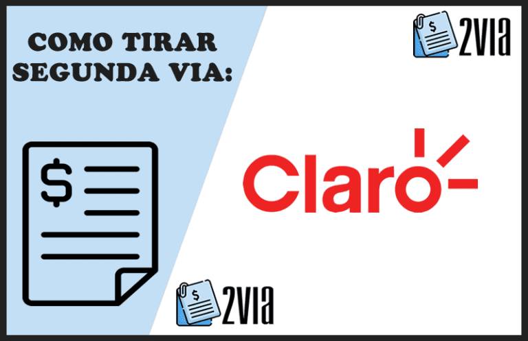 Segunda Via Fatura Claro ª Via Pelo Site APP e Telefone