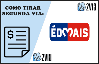 Segunda Via Boleto ÉDMAIS – 2ª Via Pelo Site e Telefone