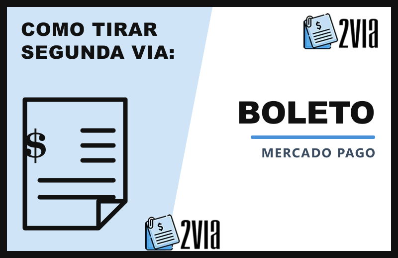 Segunda Via do Boleto Mercado Pago - Boleto Vencido