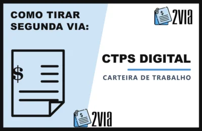 Segunda Via da Carteira de Trabalho – CTPS Digital 2026