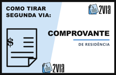 Comprovante de Residência – Como Conseguir a Segunda Via