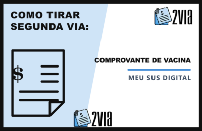 Segunda Via do Comprovante de Vacinação – Meu SUS Digital