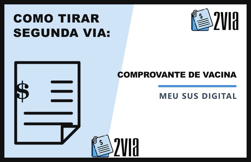 Segunda Via do Comprovante de Vacinação - Meu SUS Digital