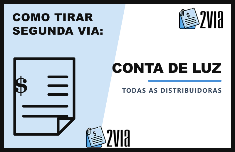 Segunda Via da Conta de Luz - Todas as Distribuidoras