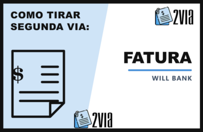 Segunda Via da Fatura Will Bank – O Que Fazer Após a Liquidação