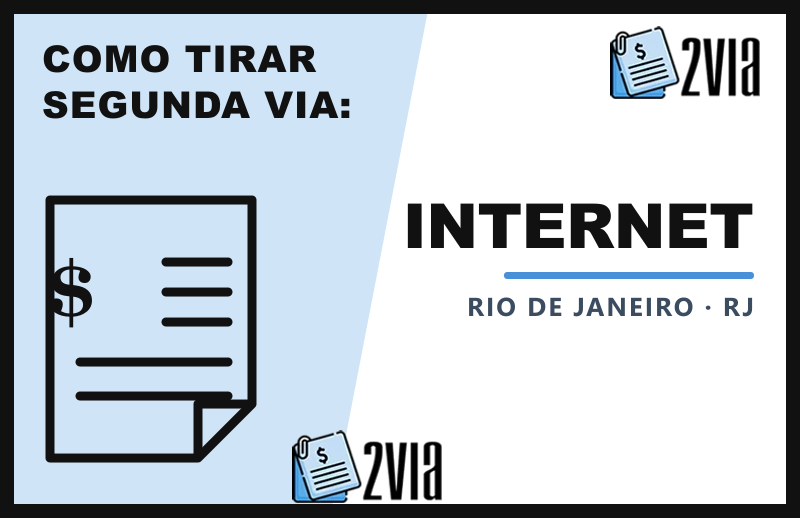Segunda Via Internet Rio de Janeiro - Emitir a 2ª Via da Fatura