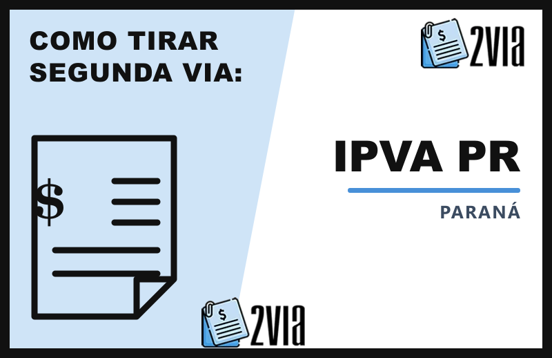 Segunda Via do IPVA PR - Emitir a Guia de Pagamento