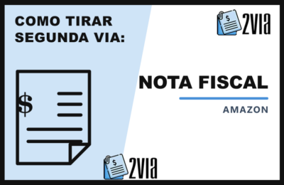 Segunda Via da Nota Fiscal Amazon – Baixar DANFE e XML
